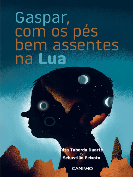 Title details for Gaspar, com os Pés Bem Assentes na Lua by Sebastião Peixoto - Available